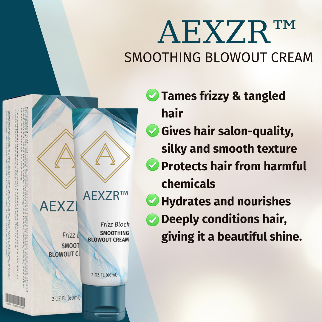 AEXZR™ Smoothing Blowout Cream